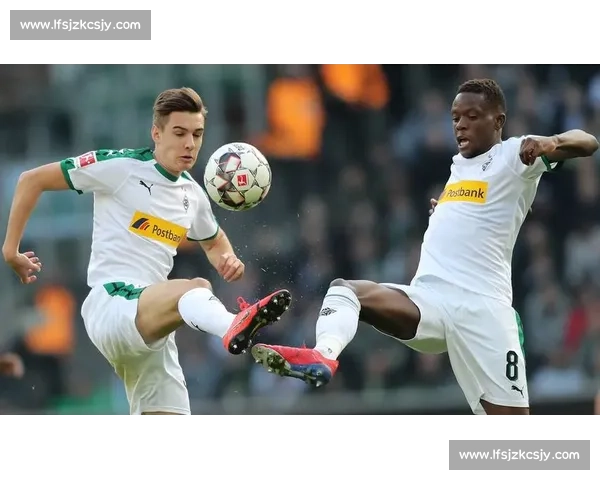德甲焦点战门兴坐镇迎战勒库森争夺欧战关键三分强强对话走势成谜