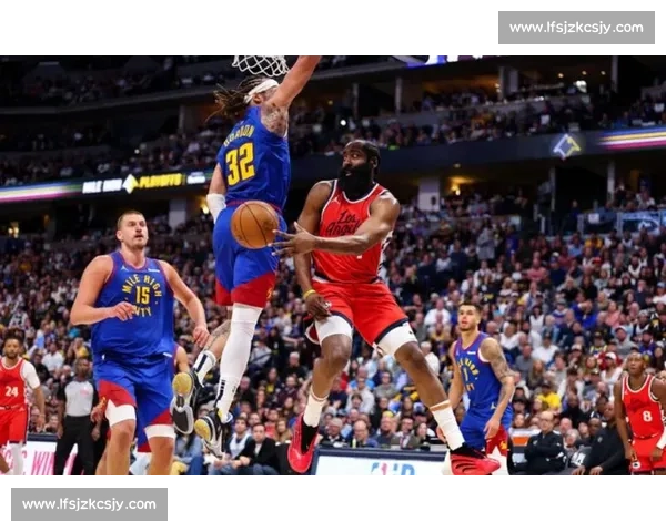 掘金对决快船西部强强碰撞季后赛走向引热议攻防博弈星光对撞成焦点