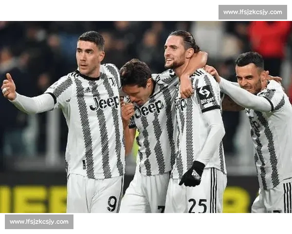 尤文图斯vs基强强对话意甲焦点之战前瞻与走势解析比赛看点全面解读